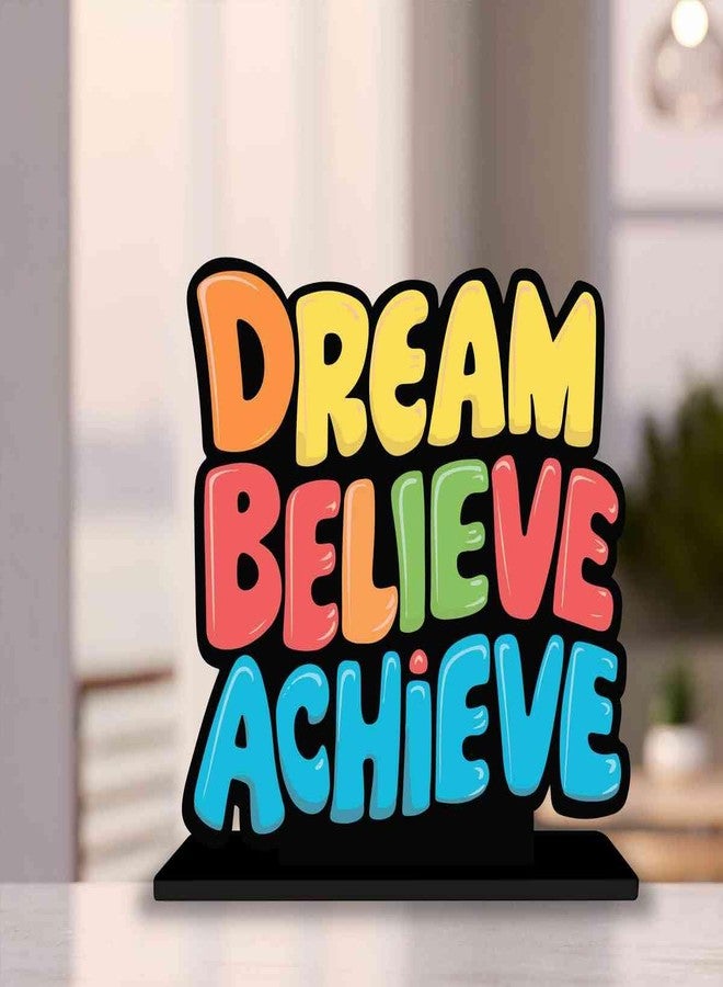 PICKYPOMP Wooden Idols and Figurins Dream Believe Achieve Wooden Quote Showpieces, Office and Home Decor Item, Side Table Decor, Study/Computer Table, Living Room, Best Gift Item - P0186 - Image 1